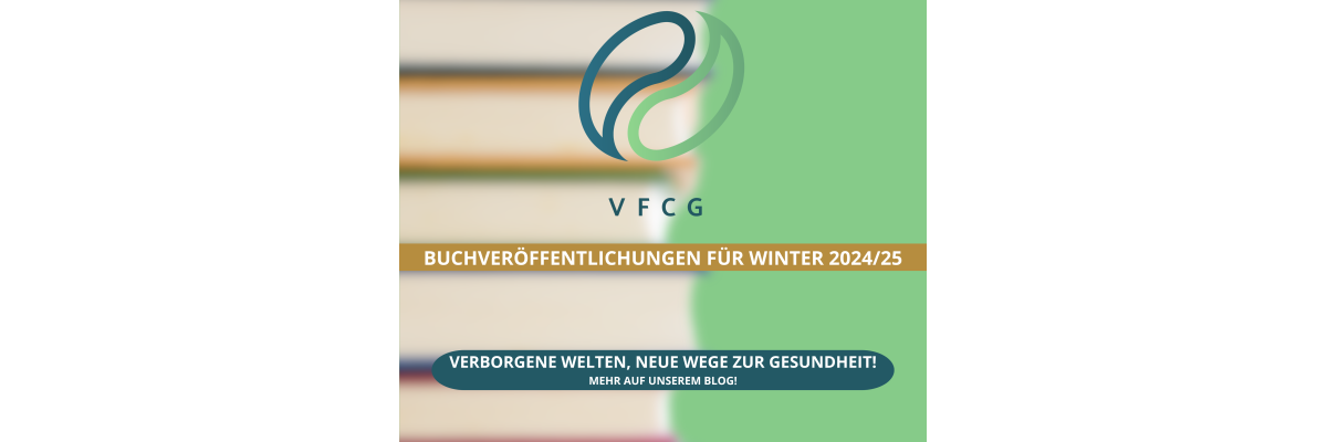 Winter 2024/25: Neue Bücher aus dem Verlag für chronische Gesundheit - Neue Buchveröffentlichungen im Winter 2024/25 | Verlag für chronische Gesundheit