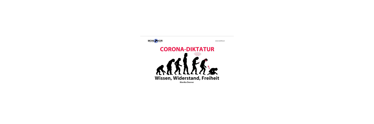 CORONA DIKTATUR - Wissen, Widerstand, Freiheit - 