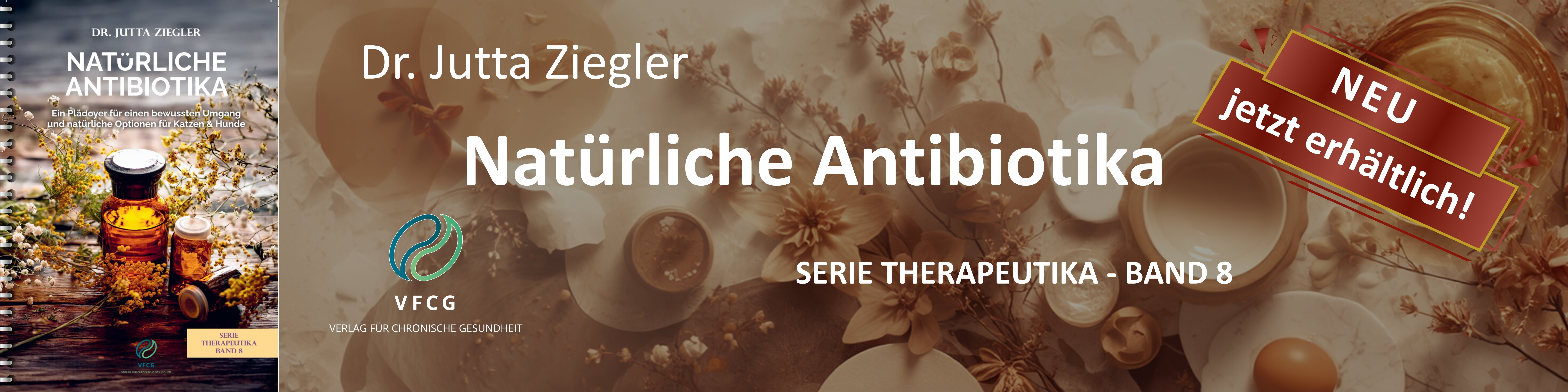 Buchcover „Natürliche Antibiotika“ von Dr. Jutta Ziegler für Hund und Katze, Serie Therapeutika Band 8