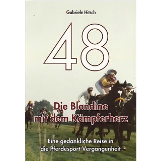 "48" Die Blondine mit dem Kämpferherz