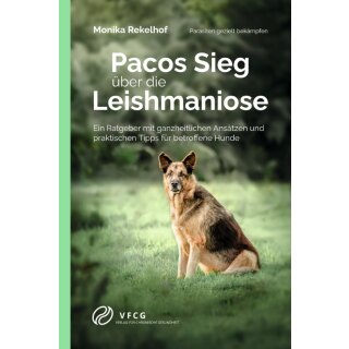 Pacos Sieg über die Leishmaniose